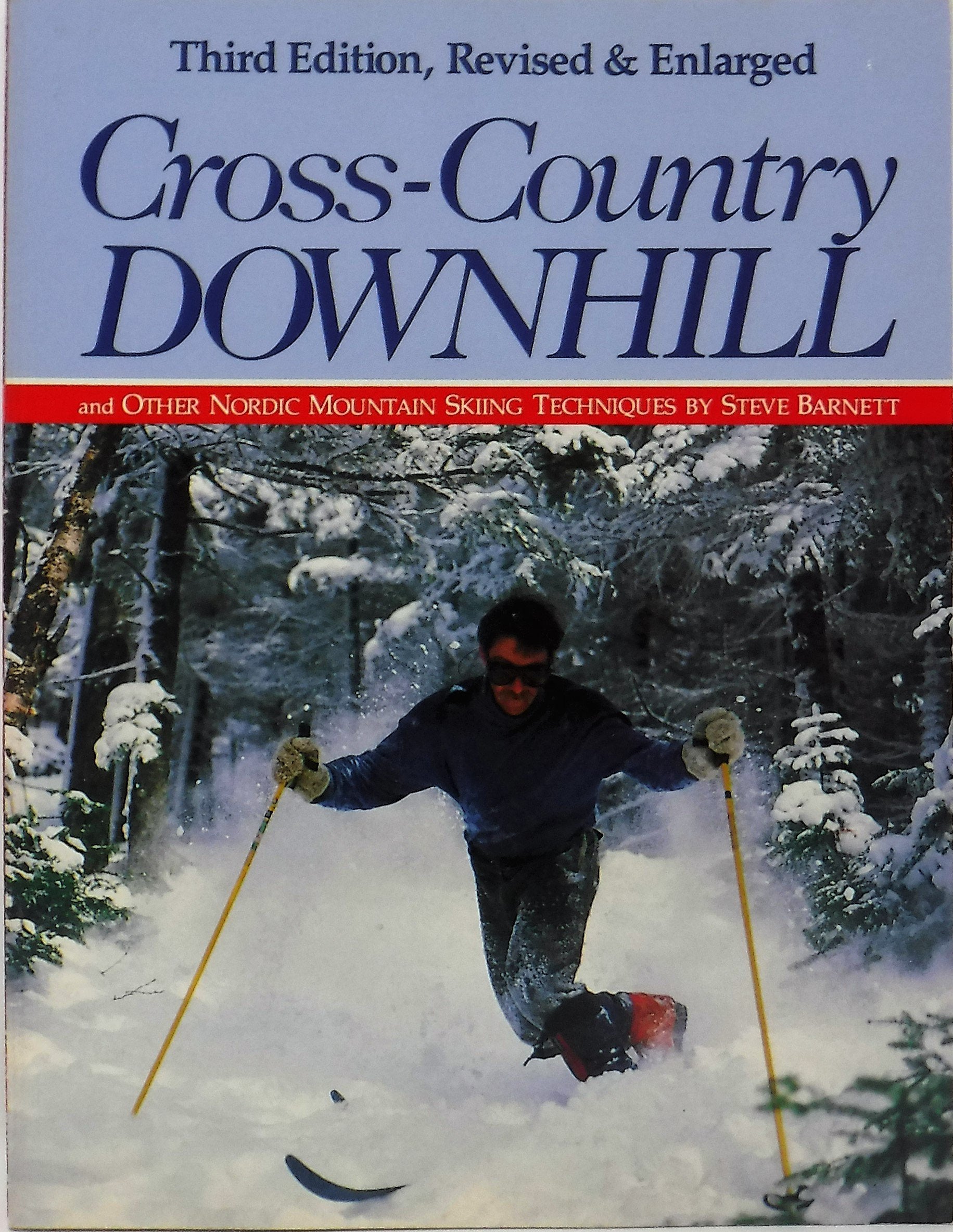 CrossCountry Downhill and Other Nordic Mountain Skiing Techniques,Used