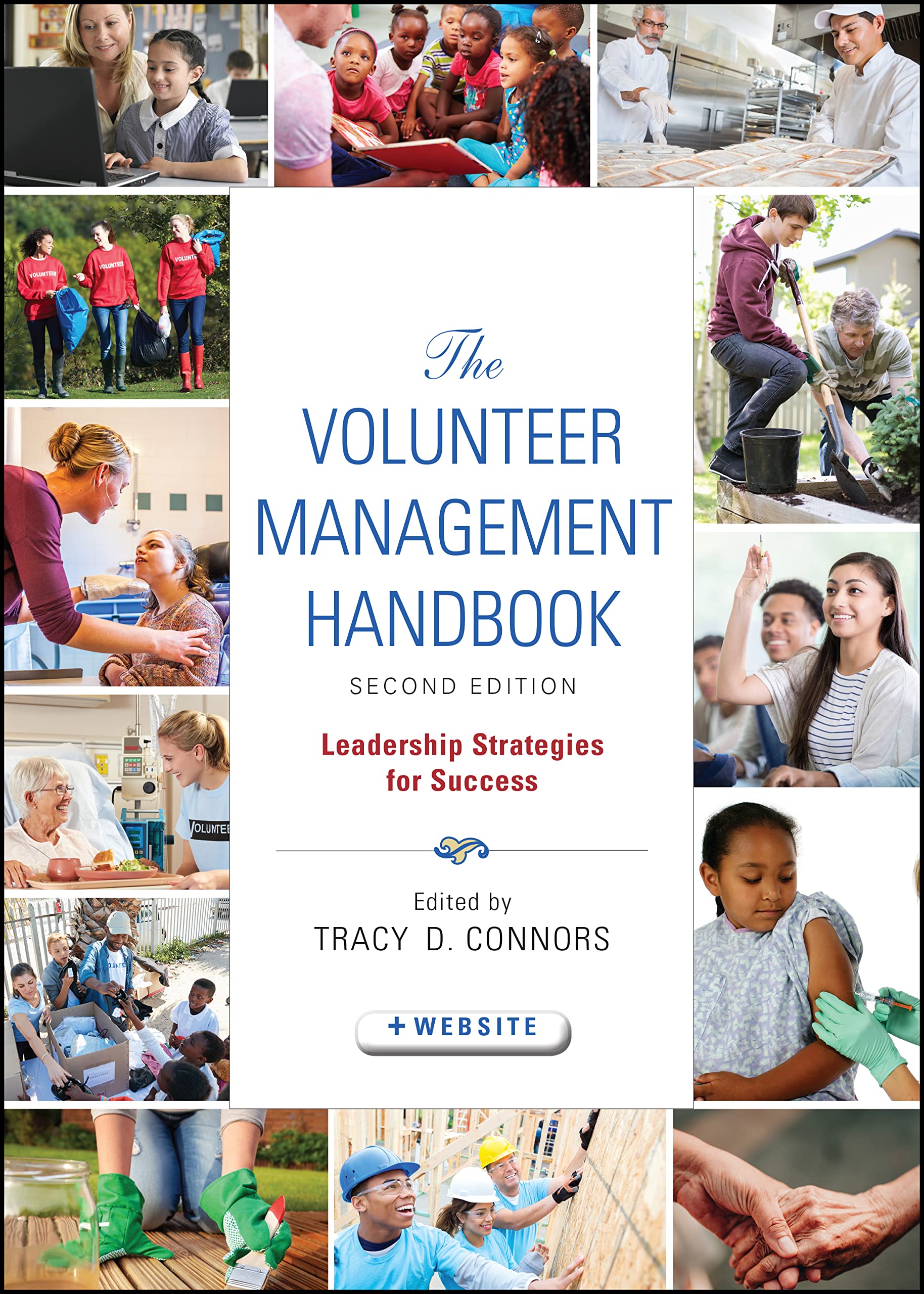 The Volunteer Management Handbook: Leadership Strategies for Success,Used