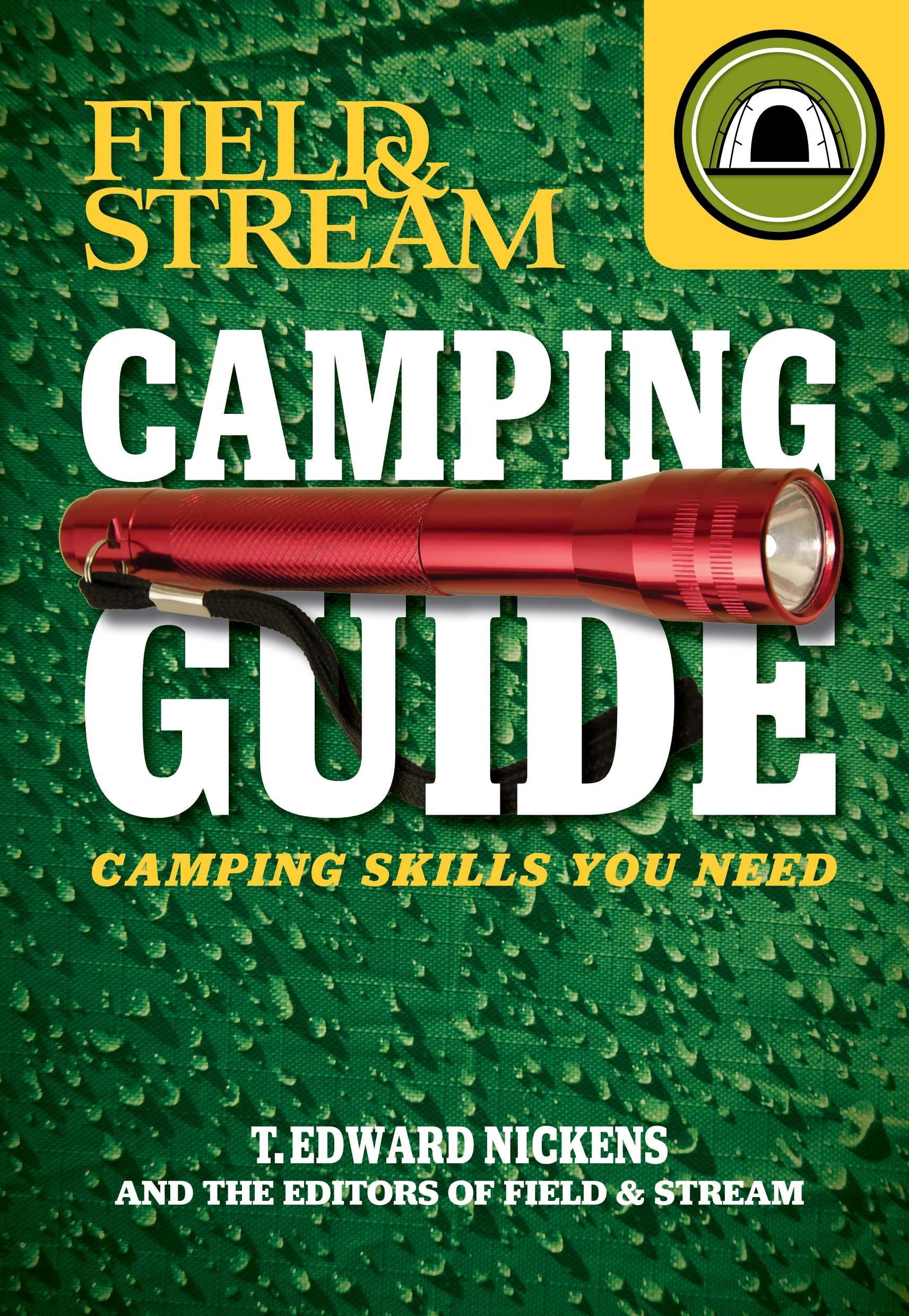 Field & Stream Skills Guide: Camping,New
