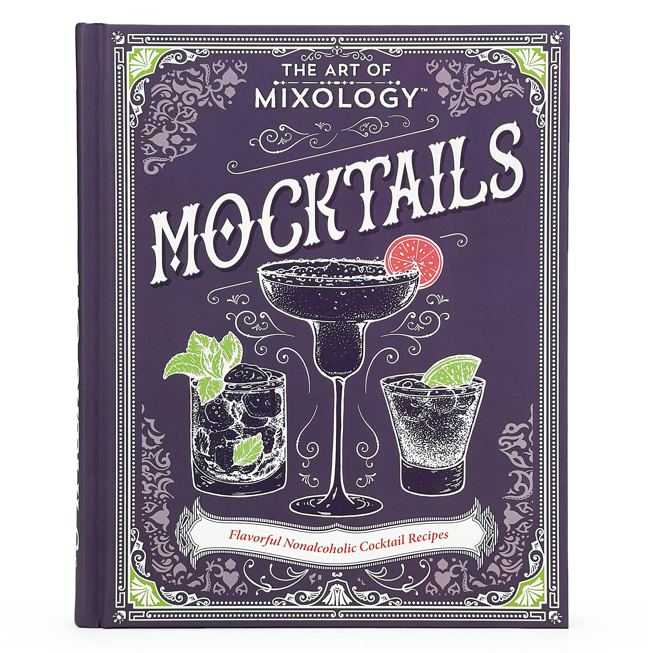 The Art Of Mixology Mocktails  A Nonalcoholic, Zero Proof Recipe Book For Every Occasion,Used