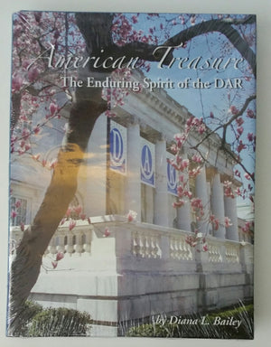 American Treasure The Enduring Spirit of the DAR,New