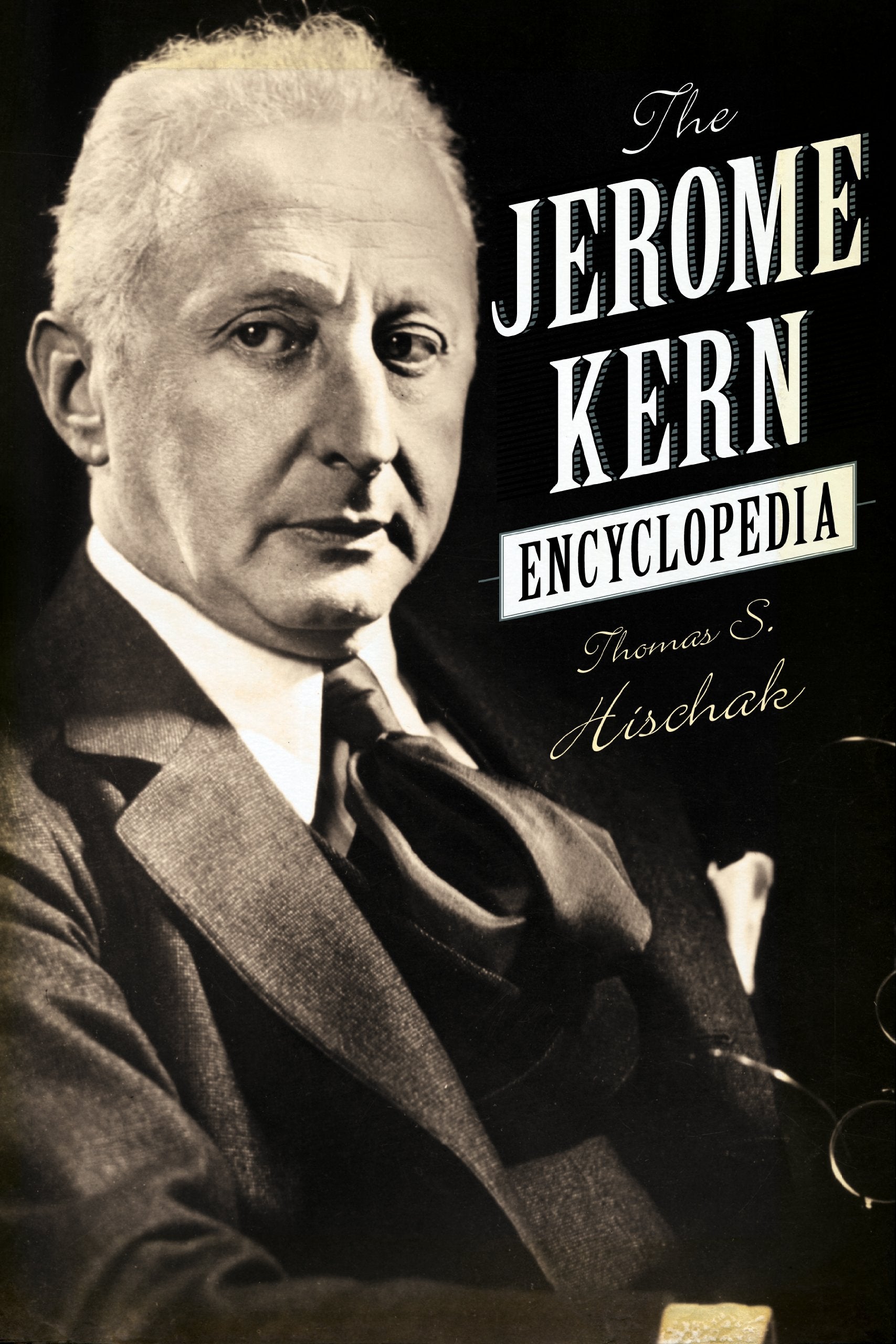 The Jerome Kern Encyclopedia,Used