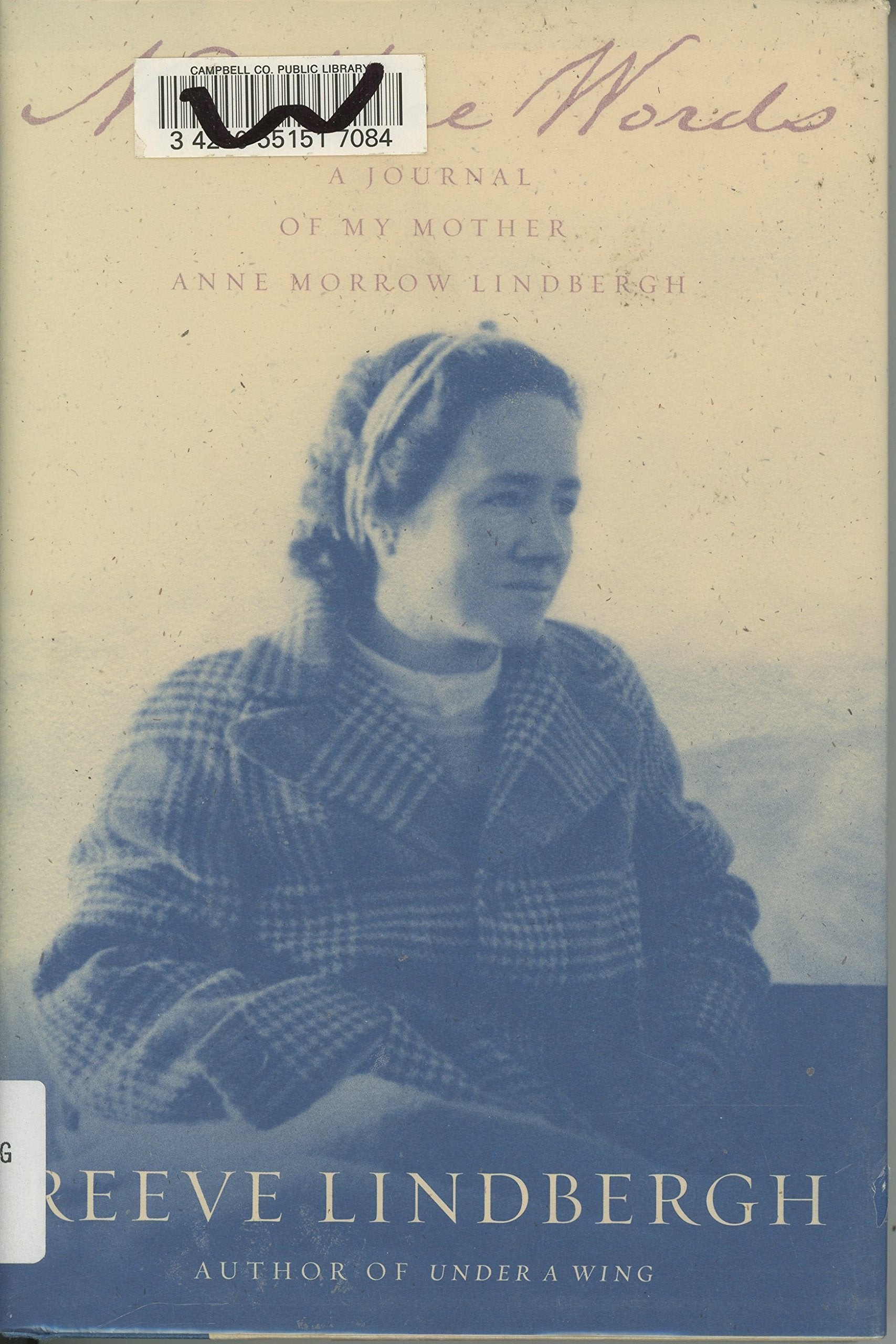 No More Words: A Journal of My Mother, Anne Morrow Lindbergh,Used