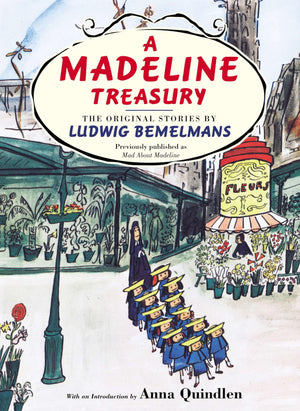 A Madeline Treasury: The Original Stories by Ludwig Bemelmans,Used