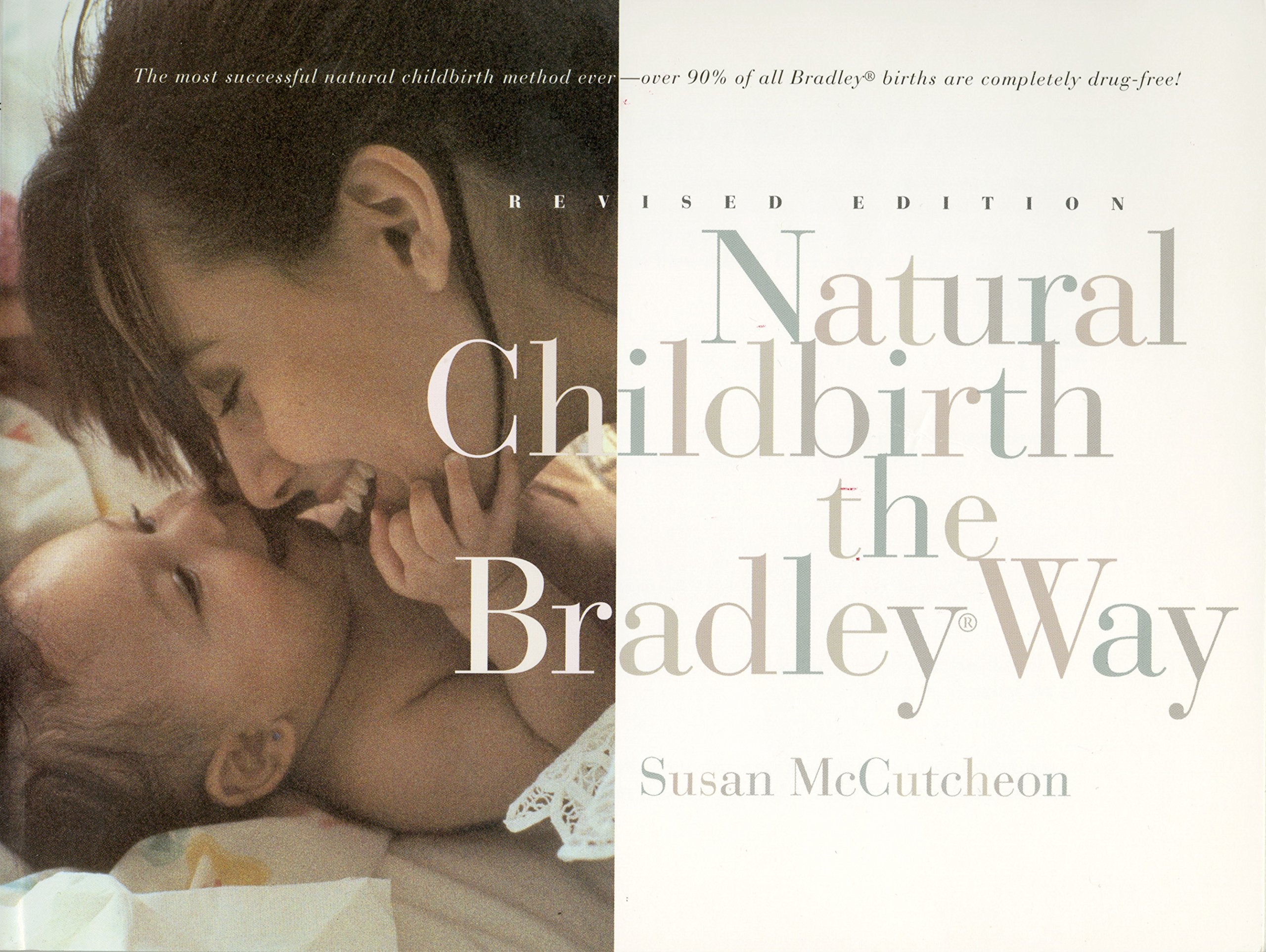 Natural Childbirth the Bradley Way,Used