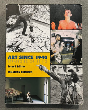 Art Since 1940: Strategies of Being, 2nd Edition,New
