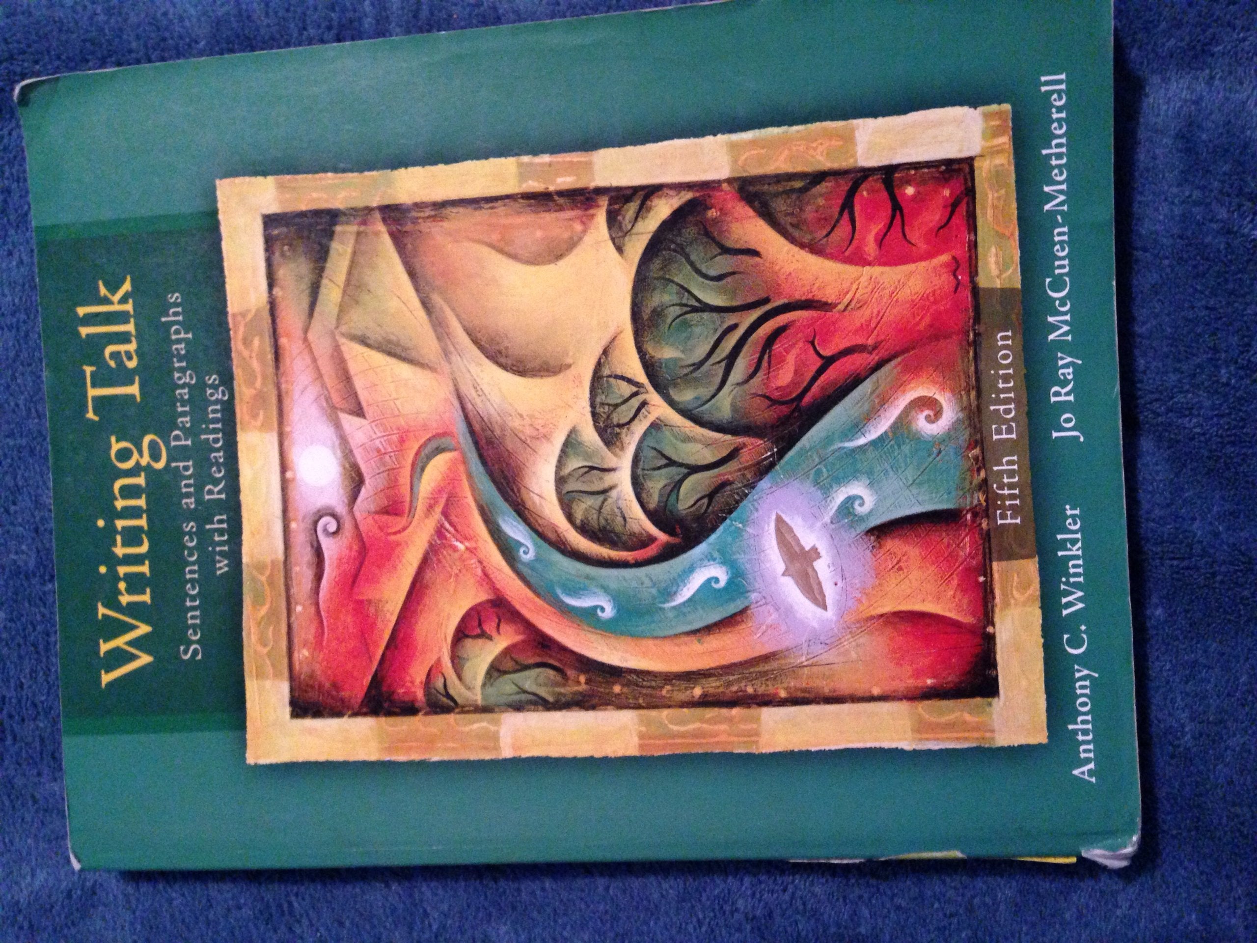 Writing Talk: Writing Sentences and Paragraphs with Readings (5th Edition),Used