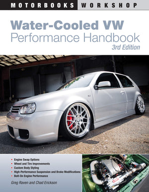 WaterCooled VW Performance Handbook: 3rd Edition (Motorbooks Workshop),Used