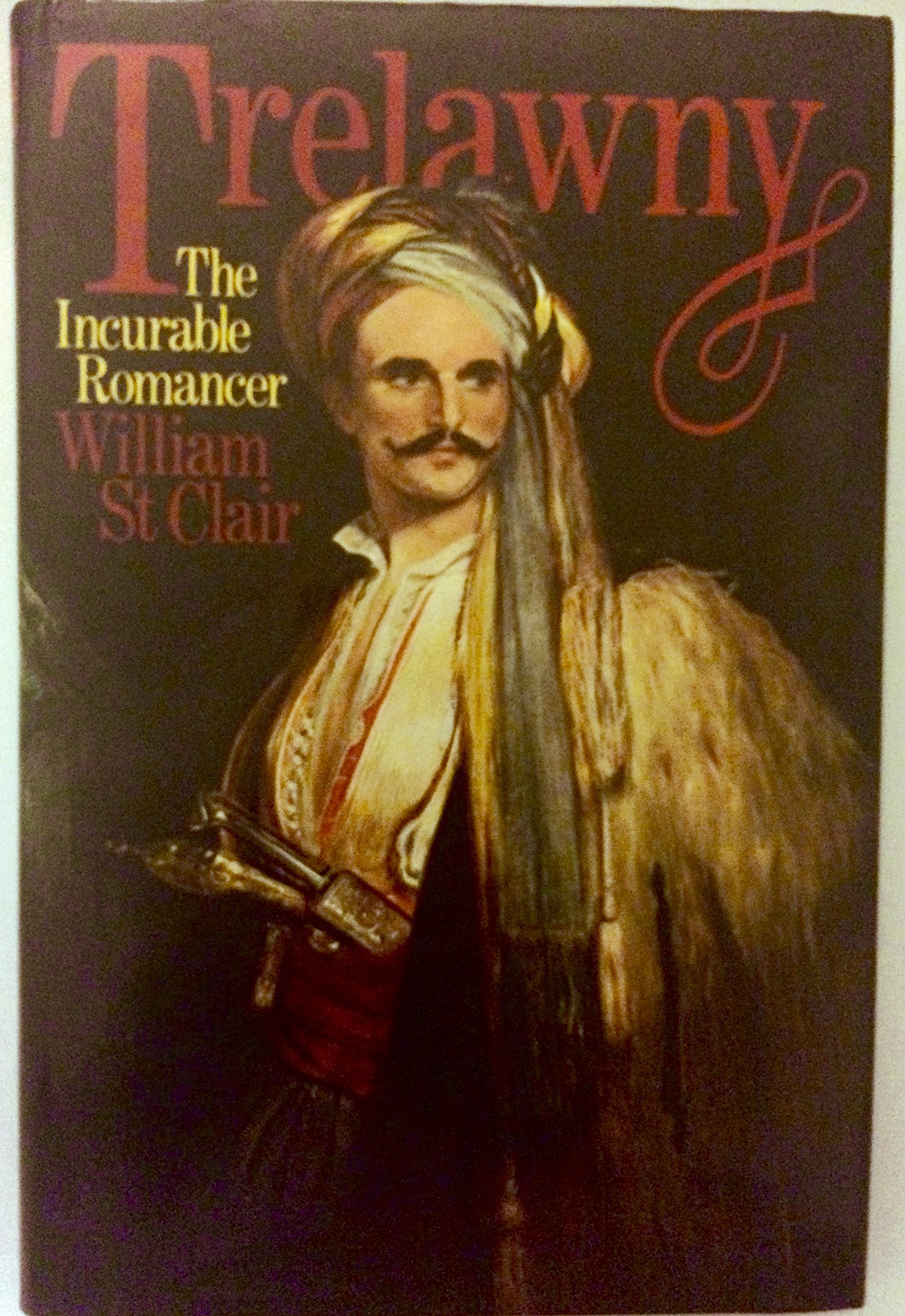 Trelawny : the incurable romancer,Used