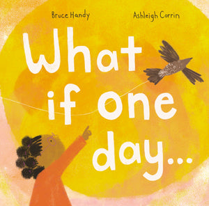What If One Day...