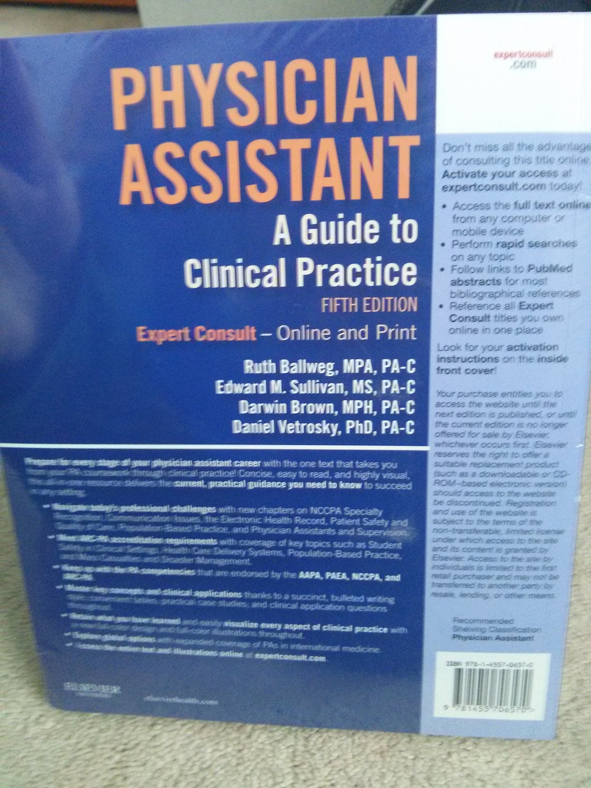 Physician Assistant: A Guide to Clinical Practice,Used