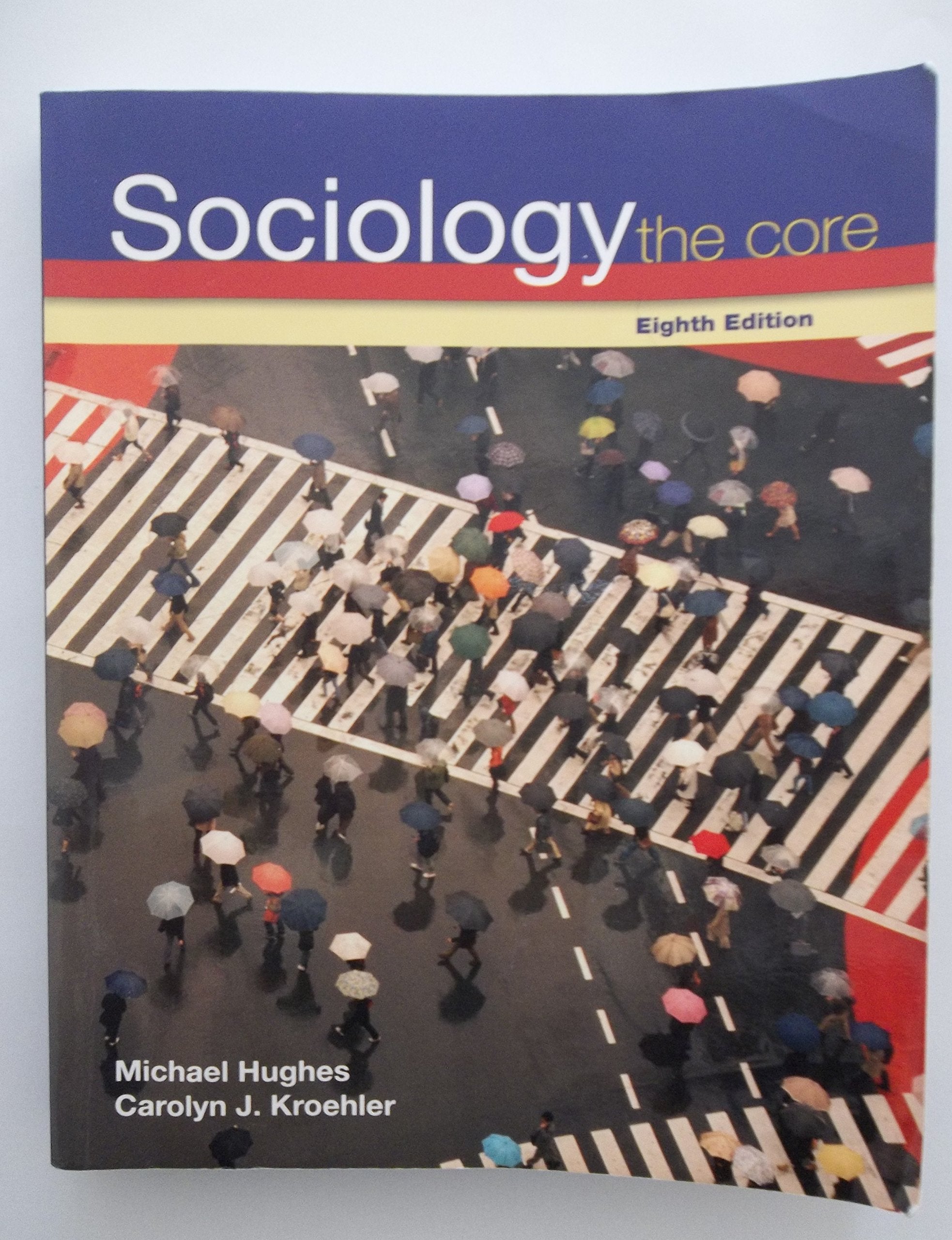 Sociology: The Core,Used