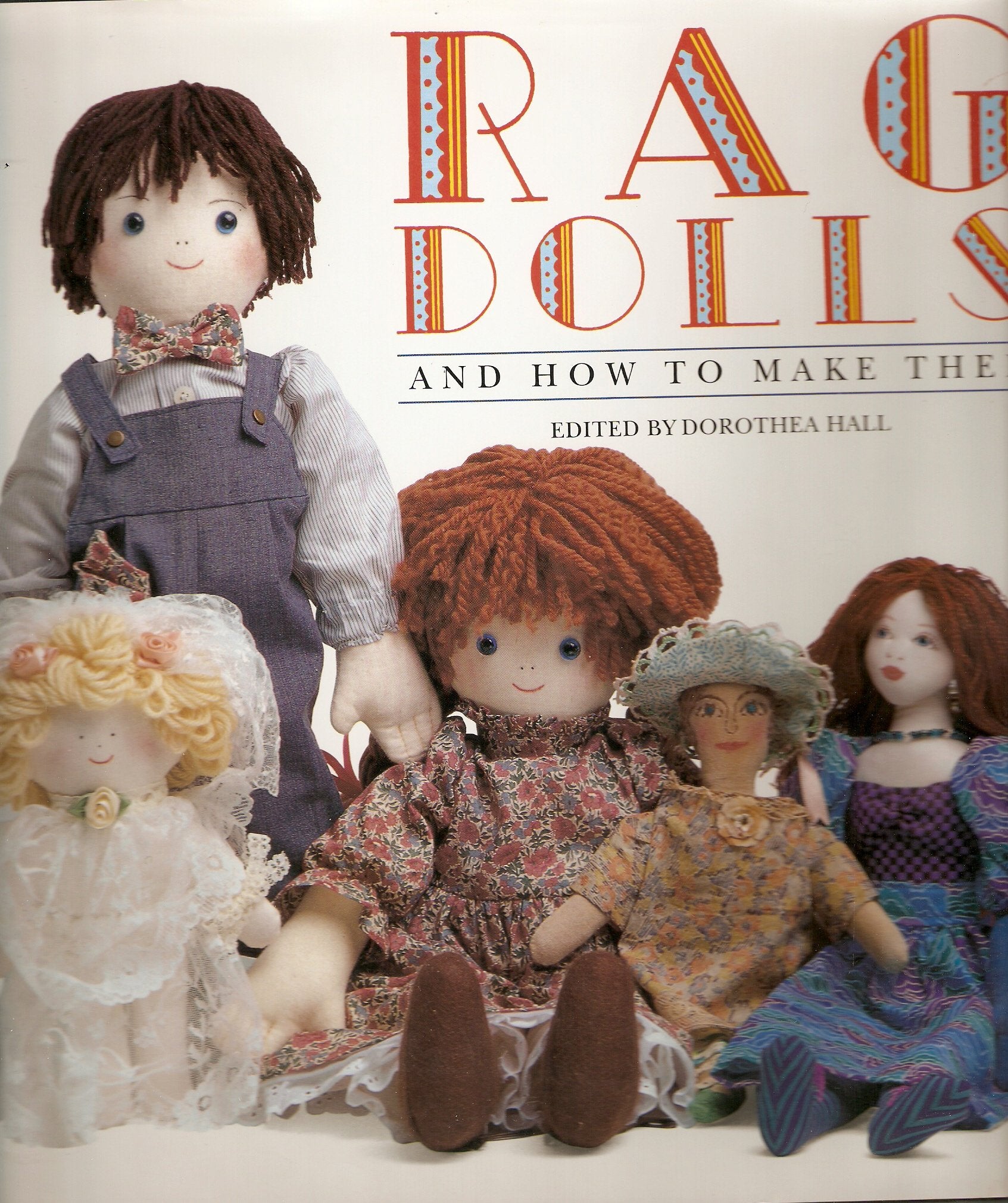 Rag Dolls & How to Make Them,New