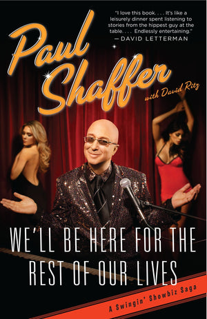 We'll Be Here For the Rest of Our Lives: A Swingin' Showbiz Saga,Used