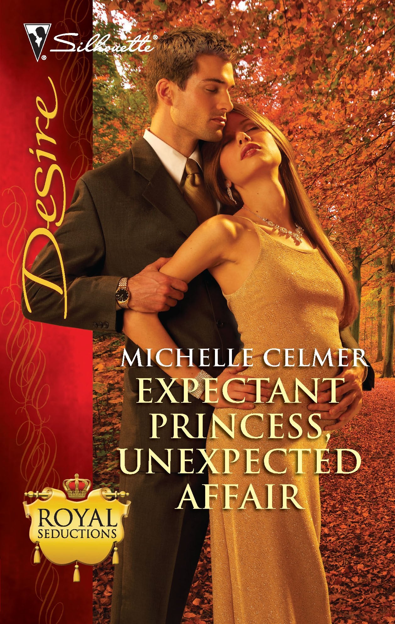Expectant Princess, Unexpected Affair (Royal Seductions, 8),Used