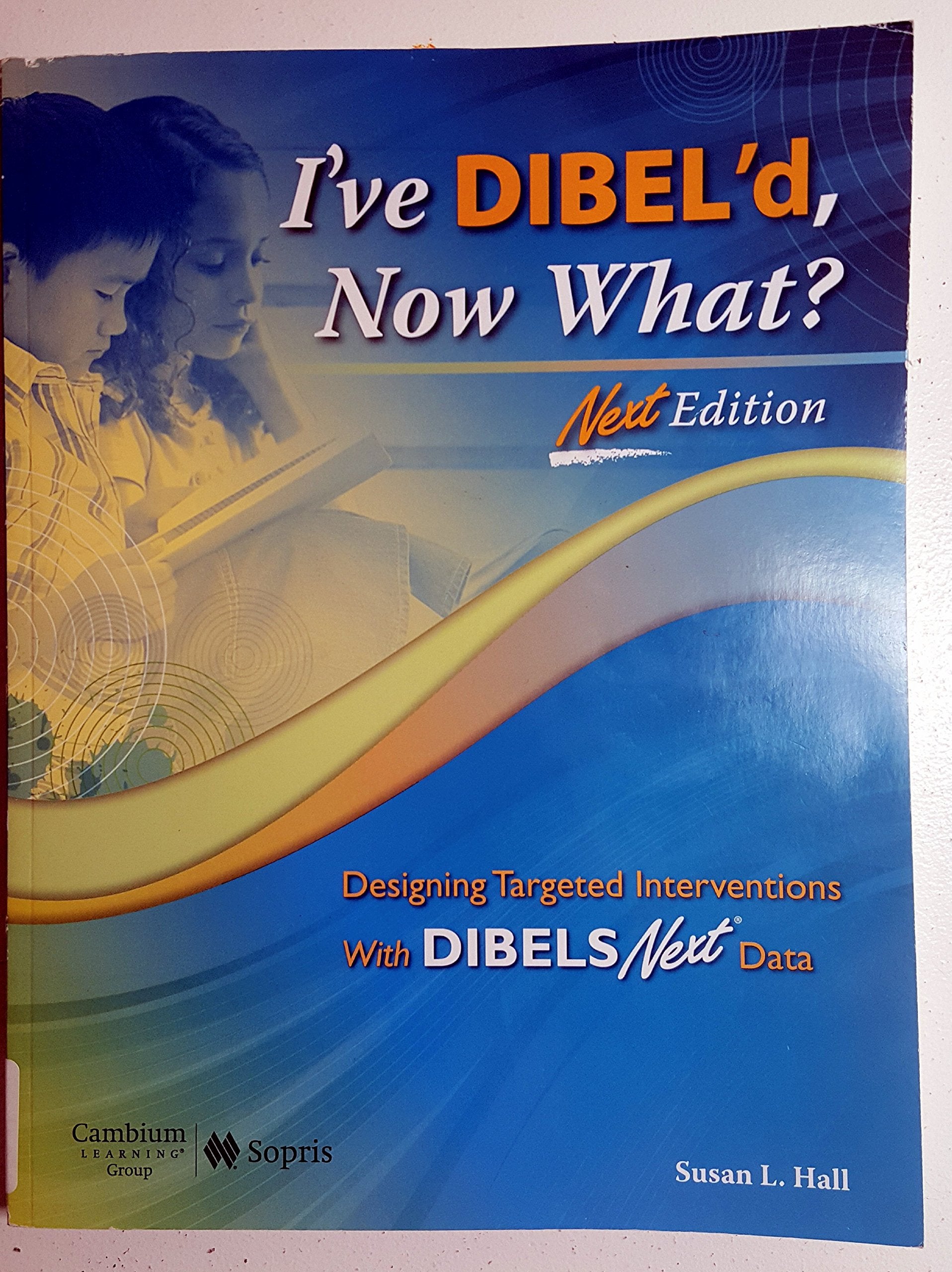 I've Dibel'd, Now What?,Used