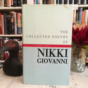 The Collected Poetry Of Nikki Giovanni, 19681998,New