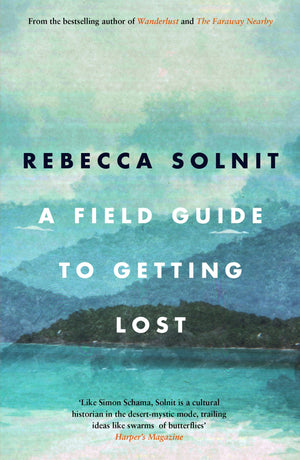 A Field Guide to Getting Lost,Used