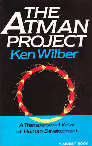 The Atman Project: A Transpersonal View of Human Development (Quest Book),Used