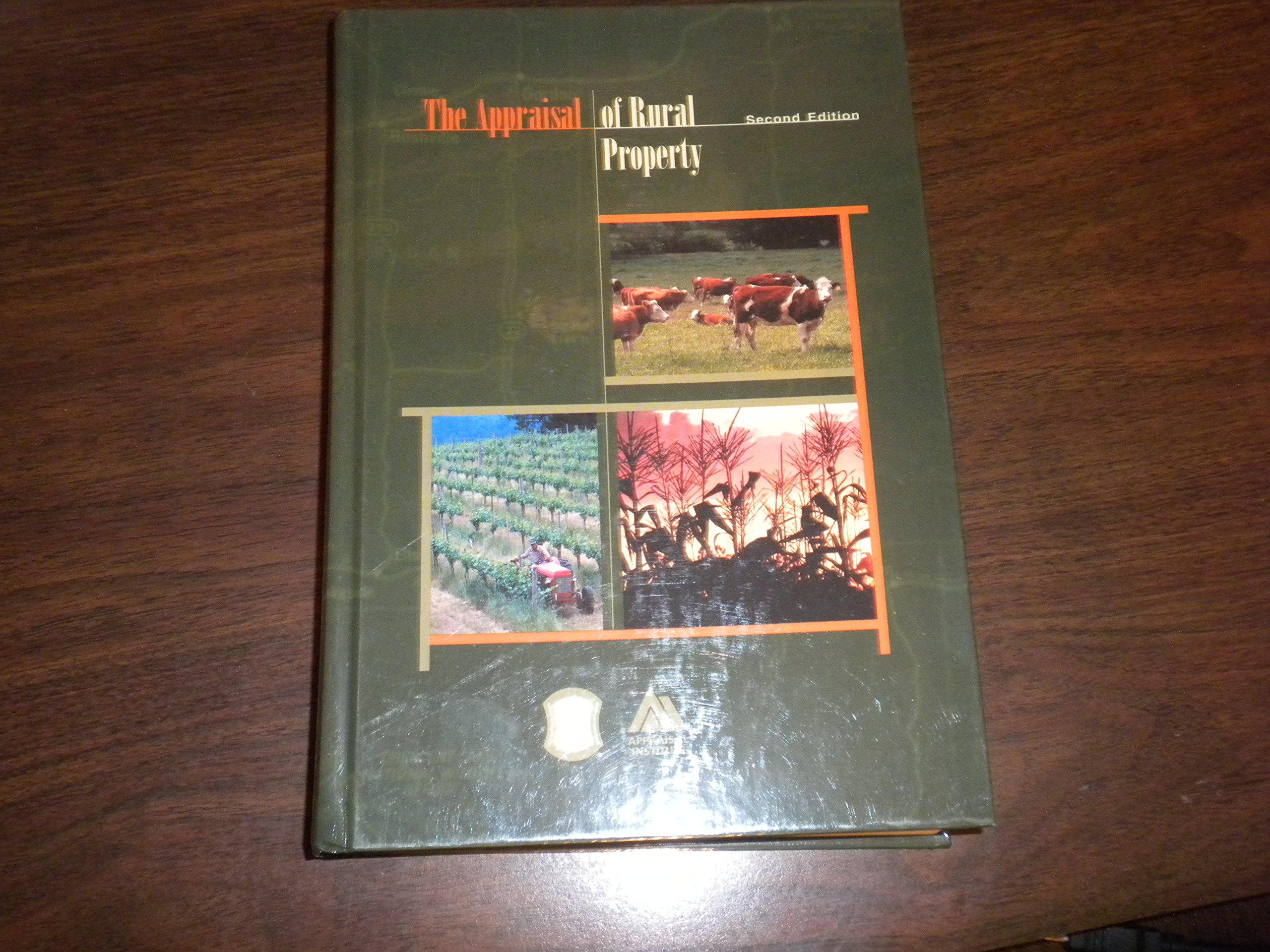The Appraisal of Rural Property, Second Edition,New