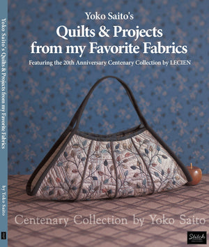 Yoko Saito's Quilts and Projects from My Favorite Fabrics: Centenary Collection by Yoko Saito,Used