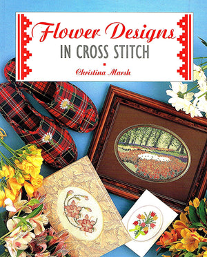 Flower Designs in Cross Stitch (Cross Stitch Ser),Used