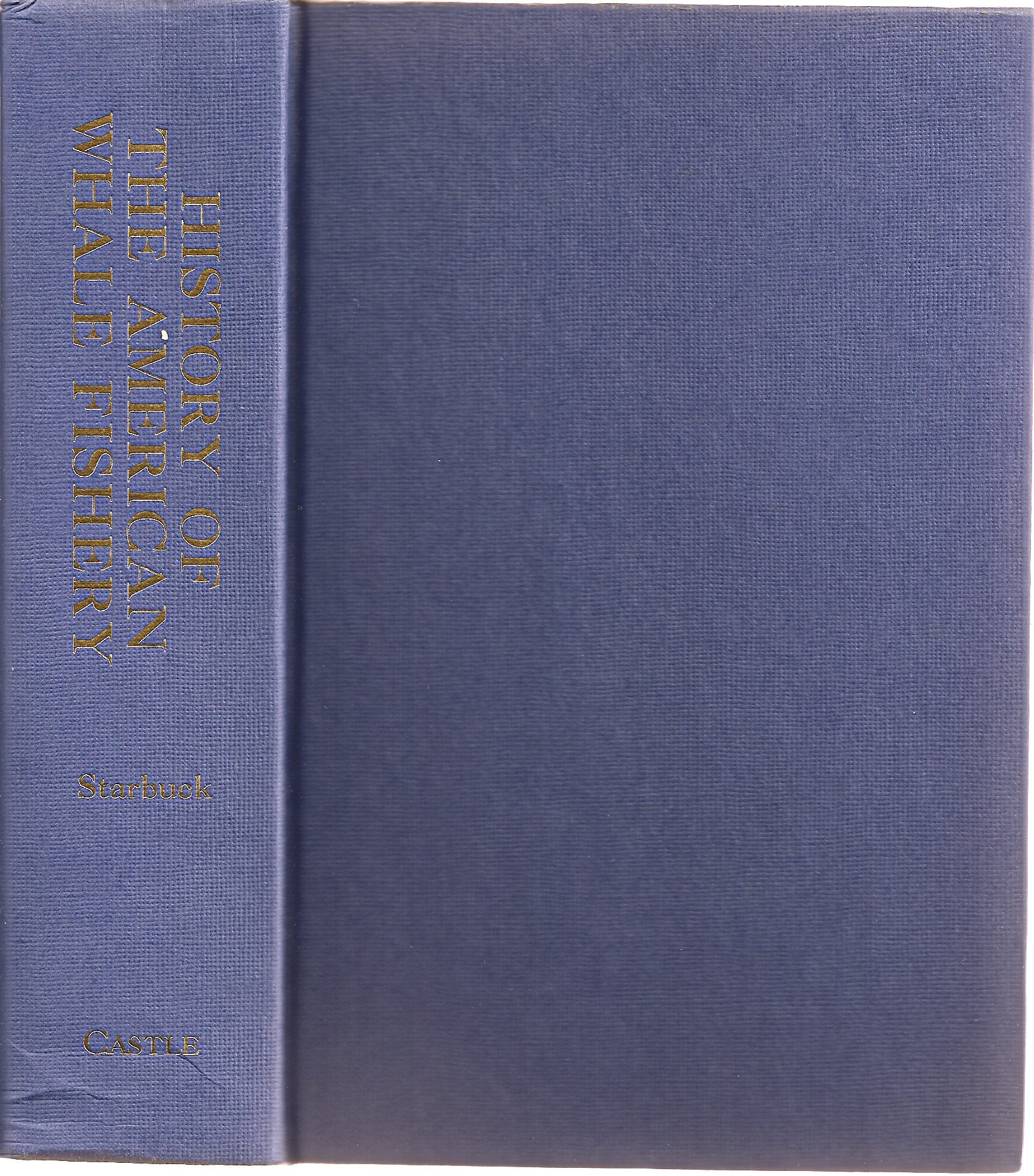History of the American Whale Fishery,Used