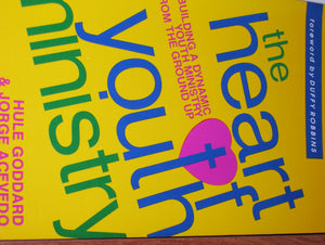 The Heart of Youth Ministry,Used