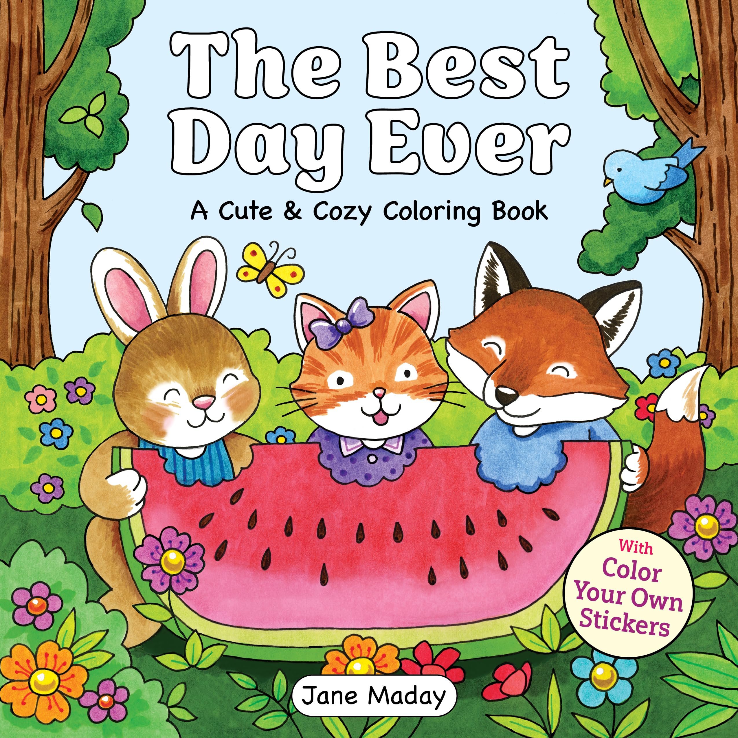 The Best Day Ever (A Cute & Cozy Coloring Book)