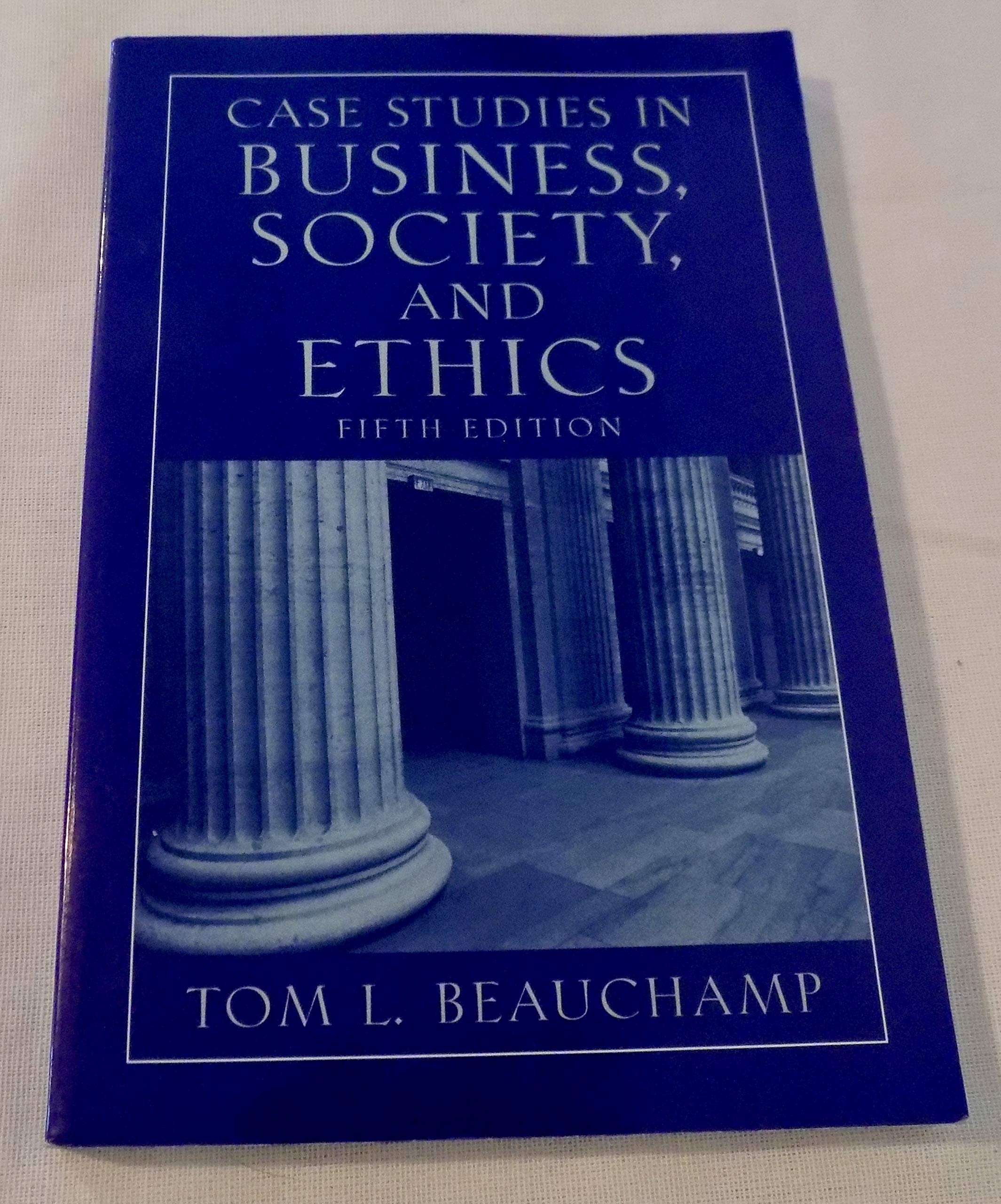 Case Studies in Business, Society, and Ethics,Used