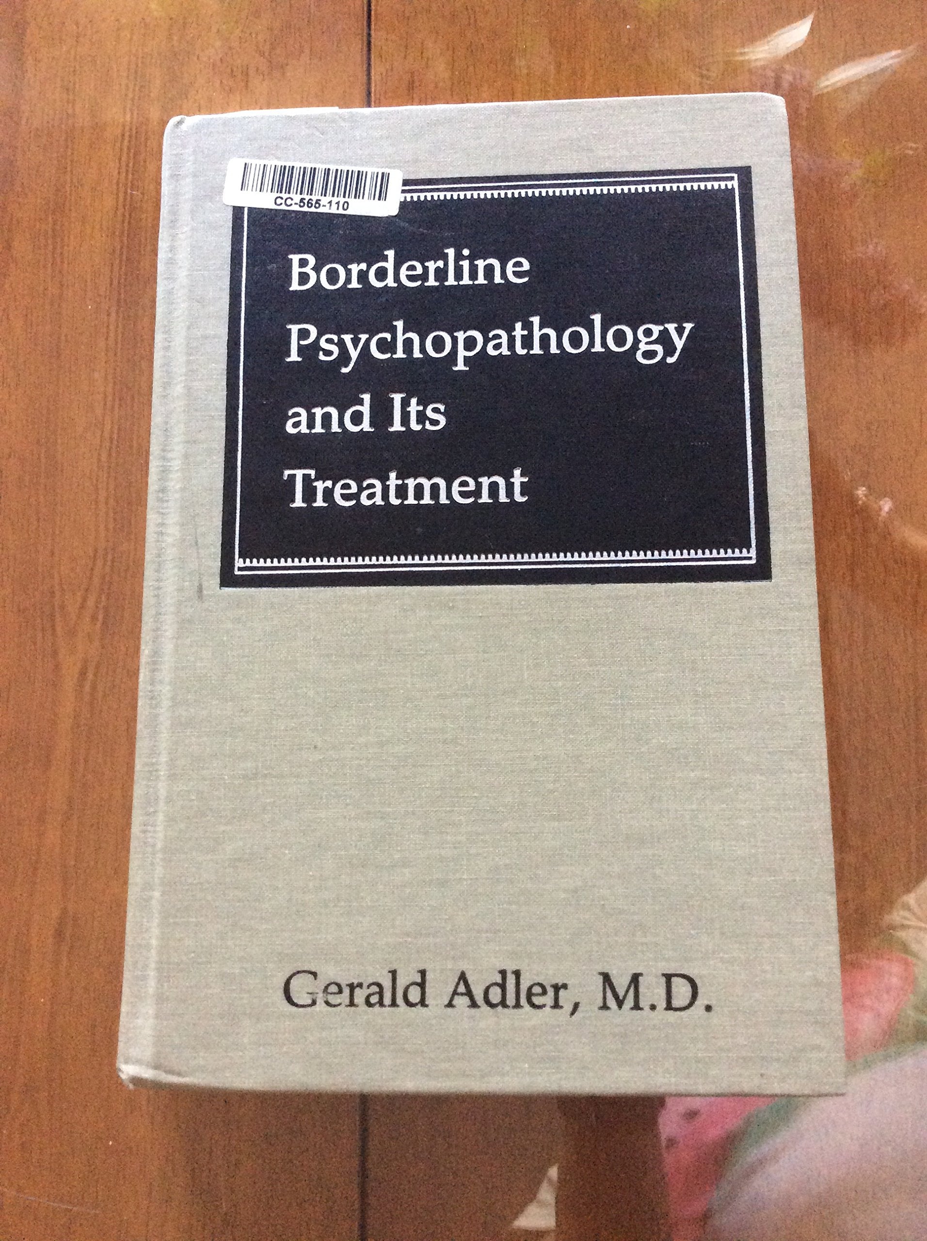 Borderline Psychopathology & Its Treatment,Used