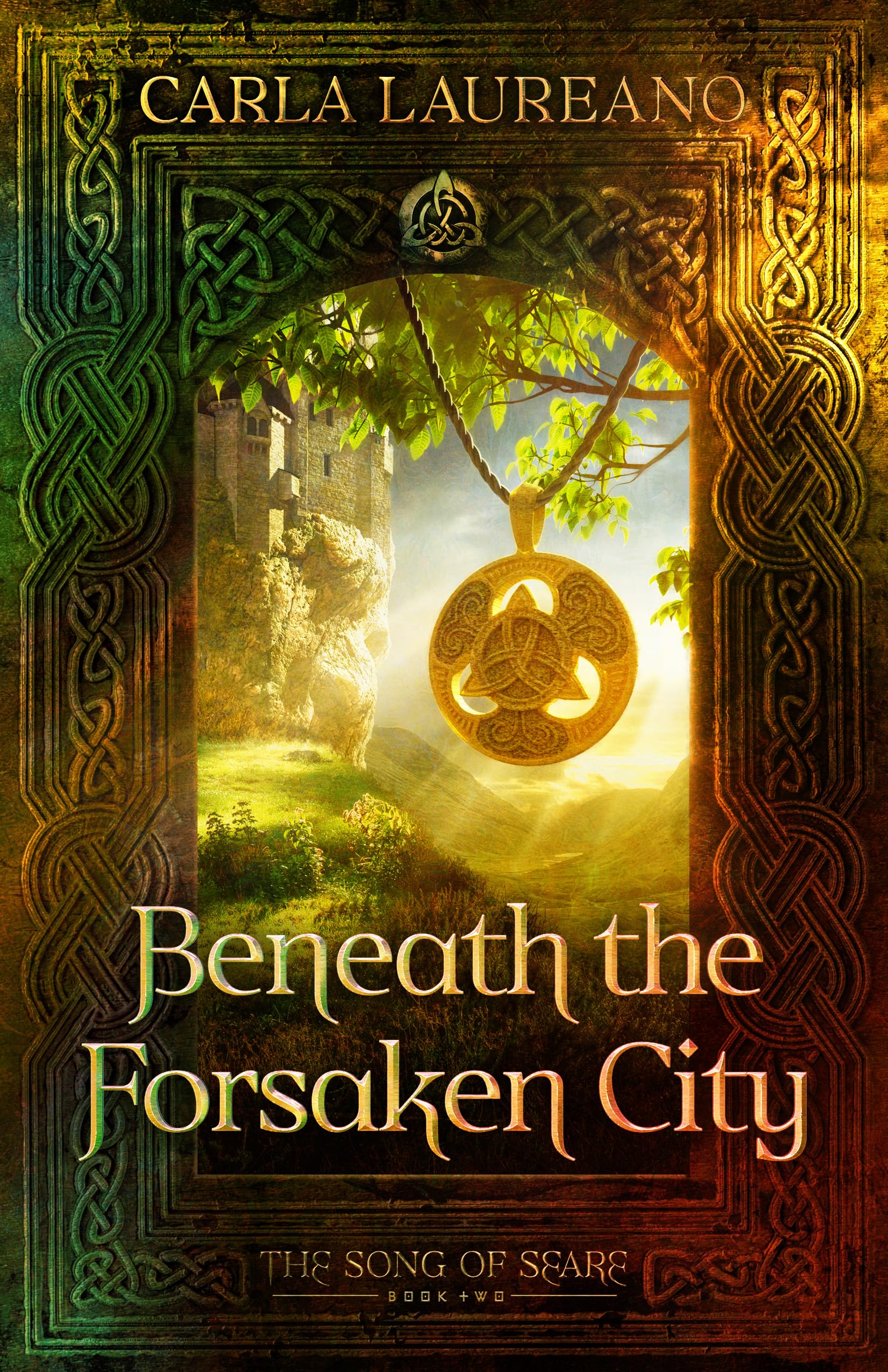 Beneath The Forsaken City (Volume 2) (The Song Of Seare),Used