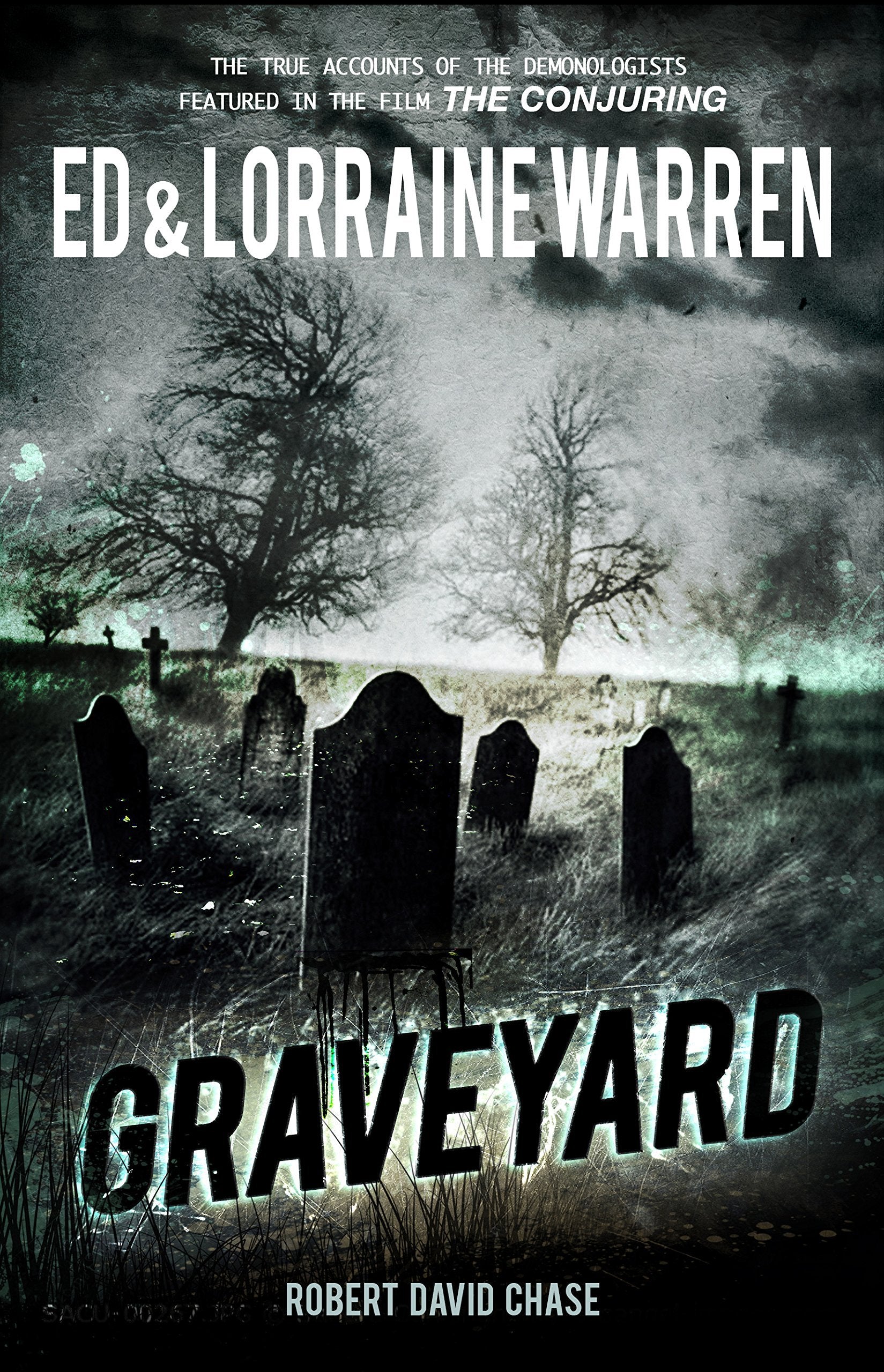 Graveyard: True Hauntings from an Old New England Cemetery (Ed & Lorraine Warren),Used