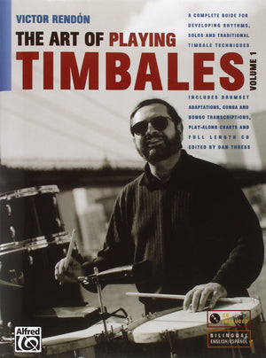 The Art of Playing Timbales, Vol. 1