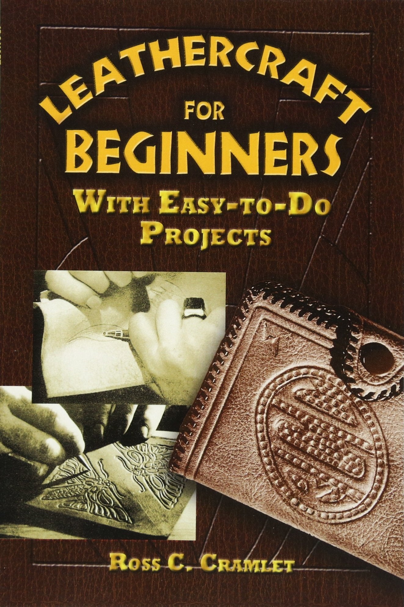 Leathercraft for Beginners: With EasytoDo Projects,Used