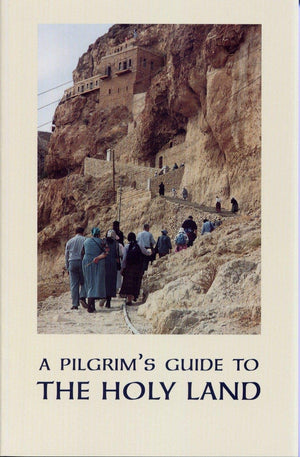 A Pilgrims Guide To The Holy Land For Orthodox Christians-new,New
