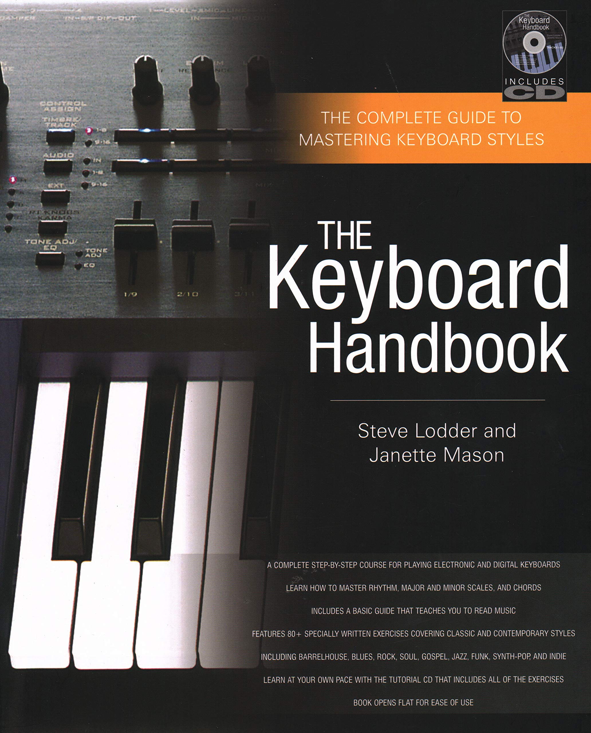The Keyboard Handbook: The Complete Guide to Mastering Keyboard Styles,New