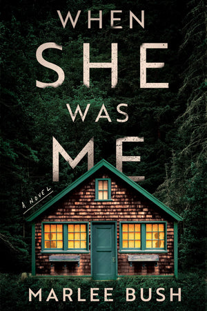 When She Was Me: A Novel,New