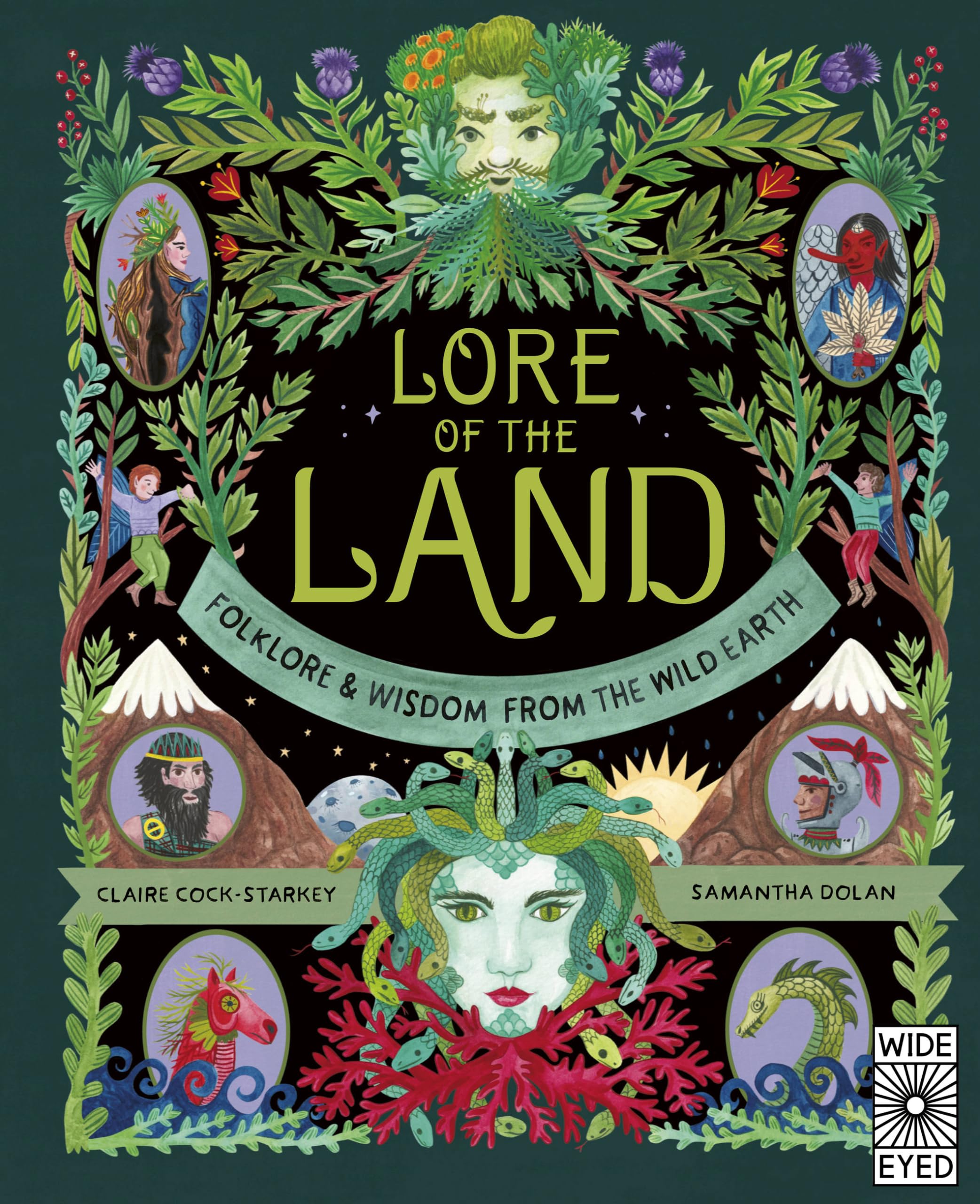 The Lore Of The Land: Folklore & Wisdom From The Wild Earth (Natures Folklore, 2),Used