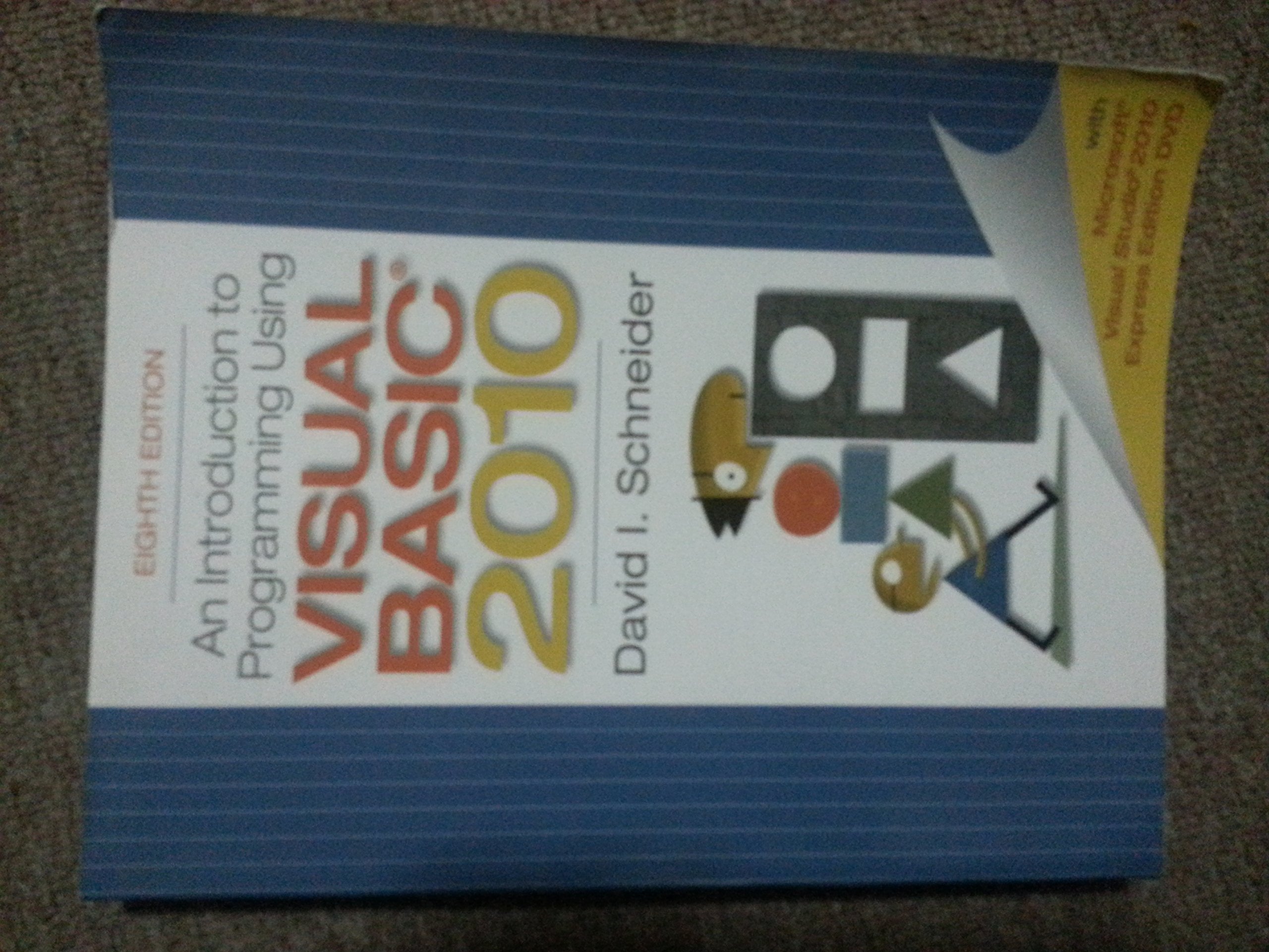An Introduction to Programming Using Visual Basic 2010, 8th Edition,Used