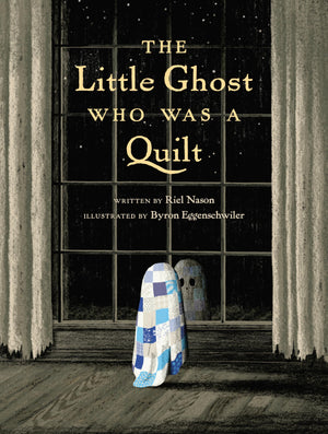 The Little Ghost Who Was a Quilt (A Little Ghost Quilt Book),Used