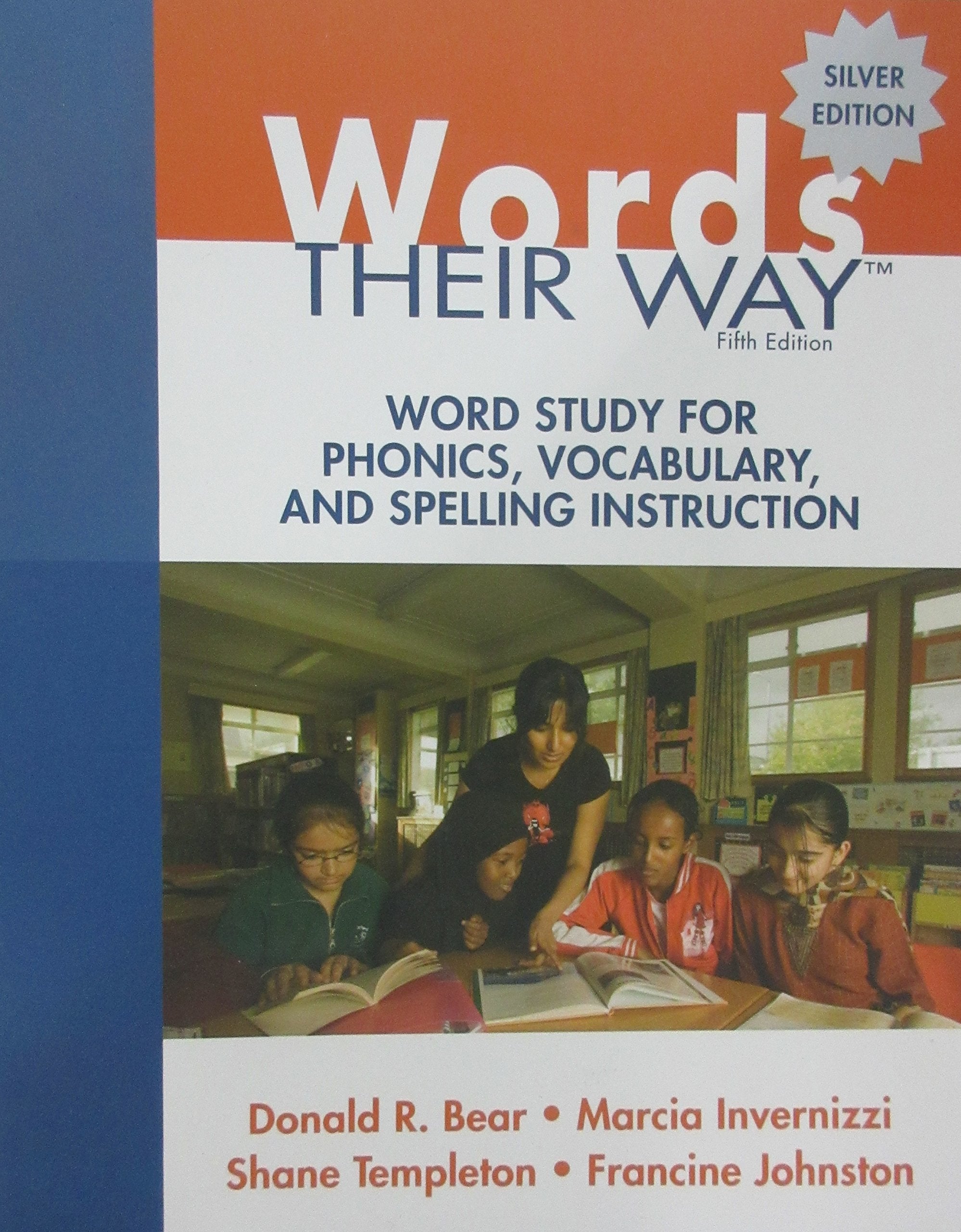 Words Their Way: Word Study for Phonics, Vocabulary, and Spelling Instruction (5th Edition) (Words Their Way Series),New