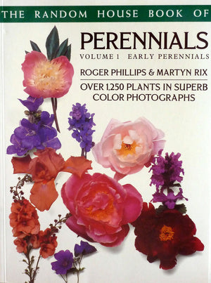 The Random House Book Of Perennials, Vol. 1: Early Perennials-used