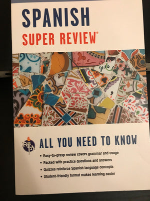 Spanish Super Review (Super Reviews Study Guides) (English And Spanish Edition)