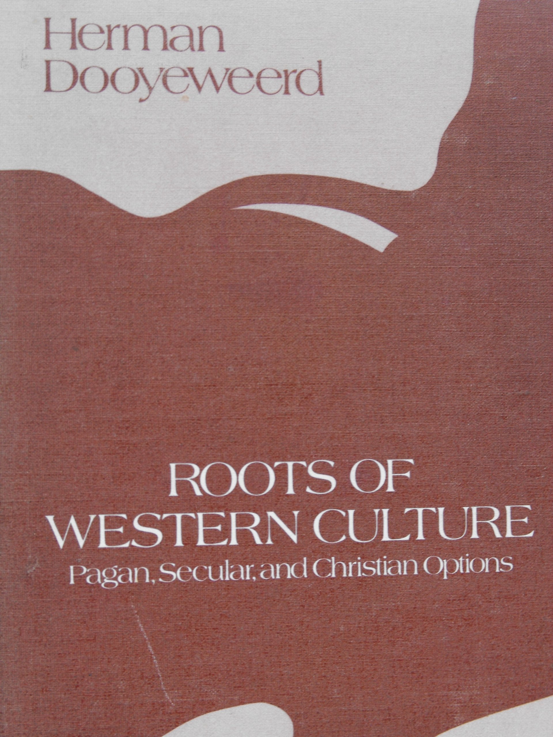 Roots of Western Culture: Pagan, Secular, and Christian Options,Used