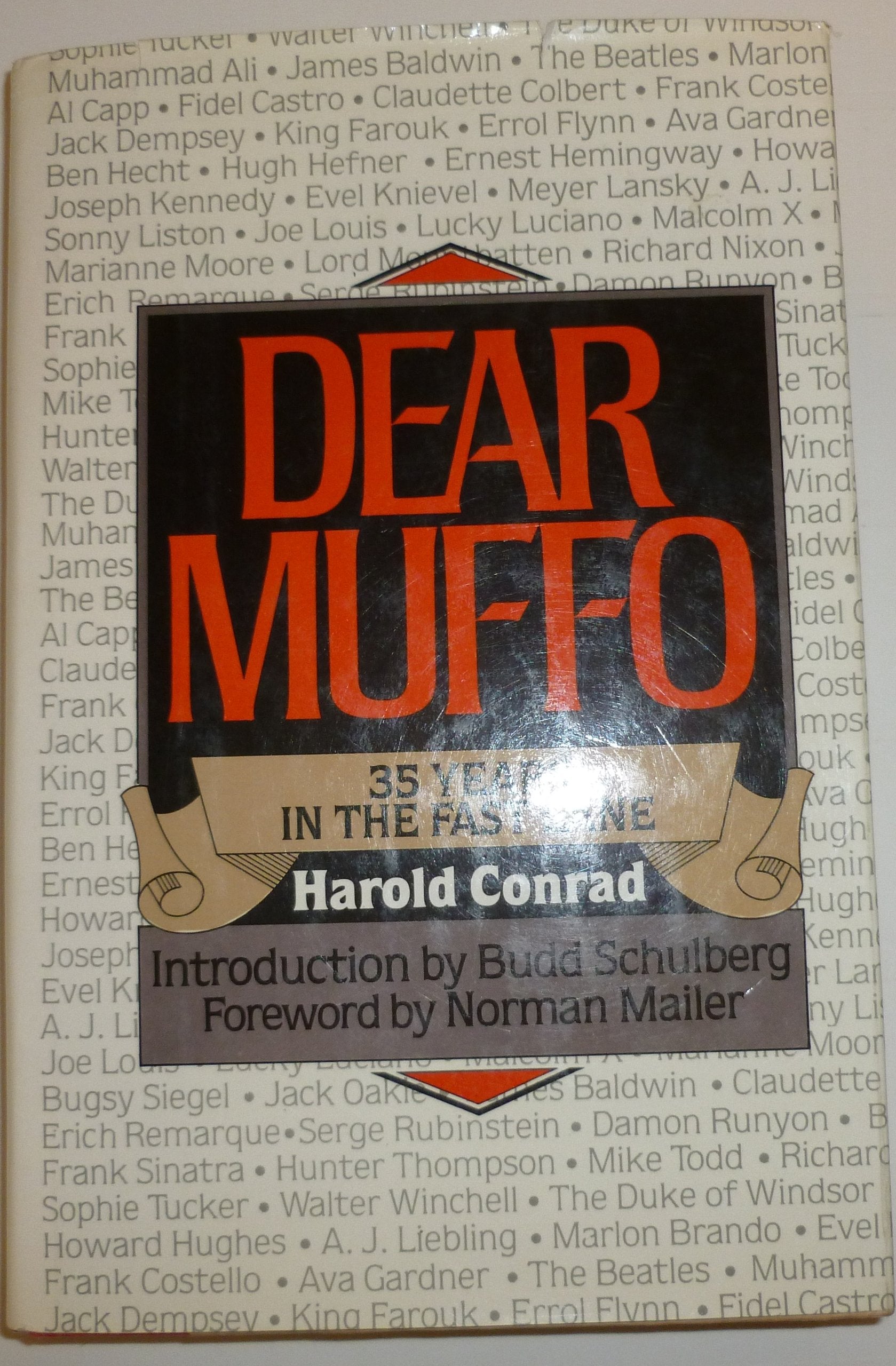 Dear Muffo: 35 Years In The Fast Lane,Used