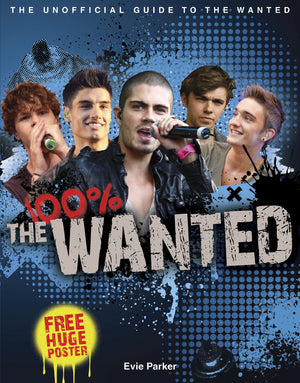 100% the Wanted: The Unofficial Biography,Used