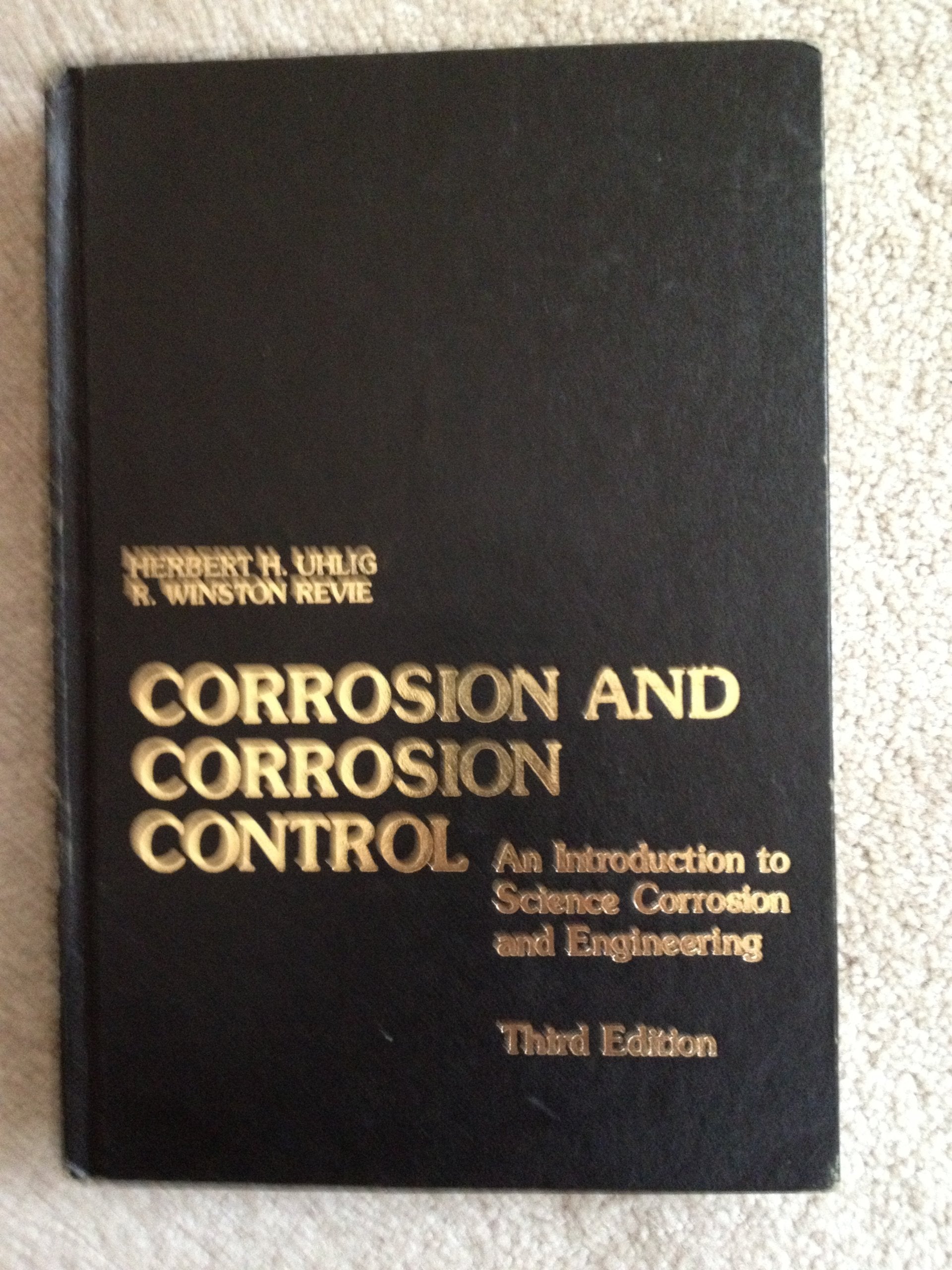 Corrosion and Corrosion Control,Used