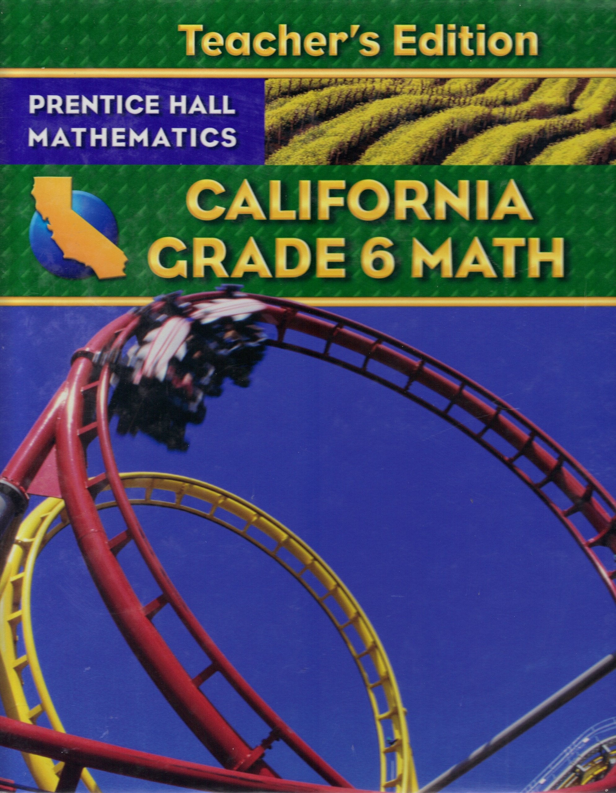 California Grade 6 Math (Teacher's Edition),Used