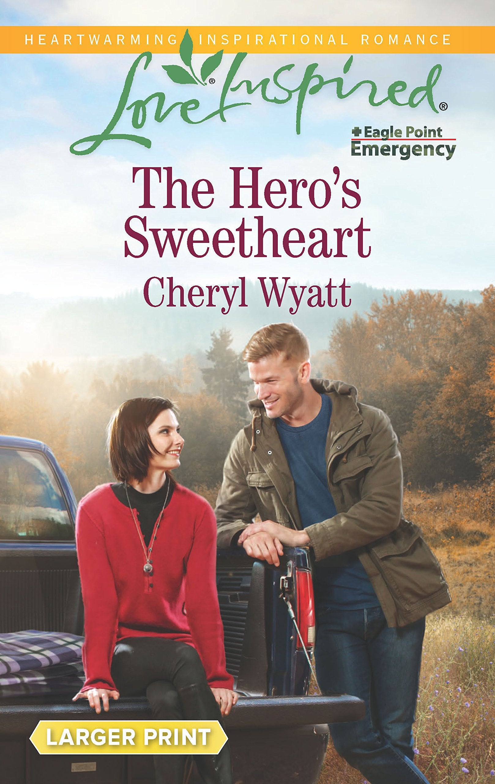 The Hero's Sweetheart (Eagle Point Emergency, 4),Used